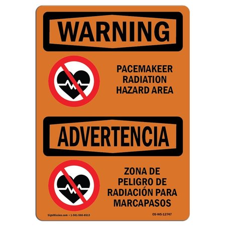 SIGNMISSION OSHA Sign, Pacemaker Radiation Hazard Area Bilingual, 10in X 7in Decal, 10" W, 7" H, Landscape OS-WS-D-710-L-12747